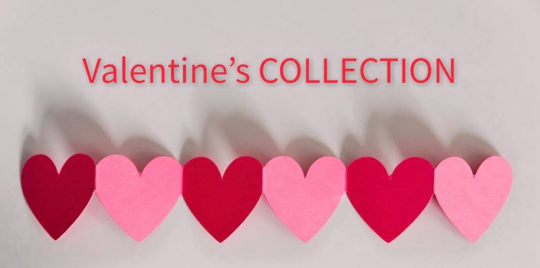 Love is in the air Descoperă întreaga colecțiede Valentine's day!