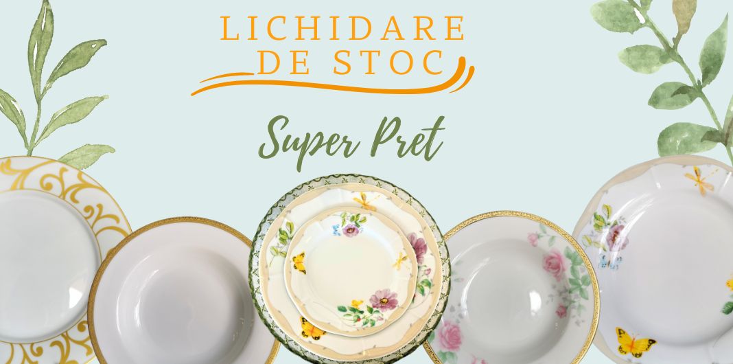 Lichidare de Stoc! Veselă din portelan la SUPER PRET!
